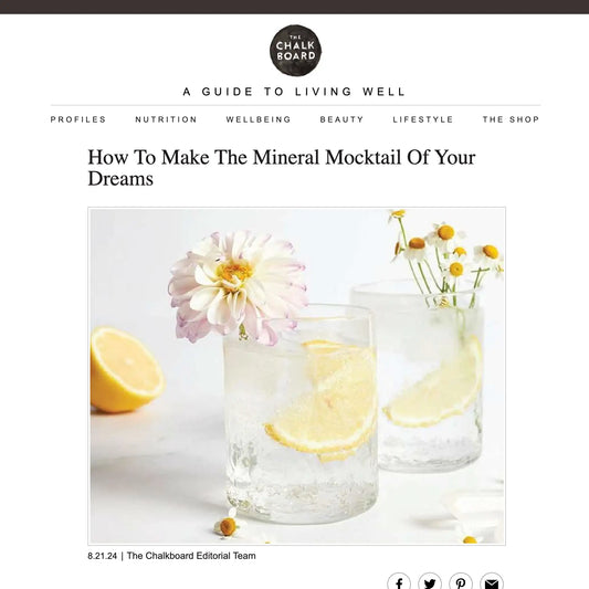 The Chalkboard Mag — How to Make the Mineral Mocktail of Your Dreams